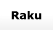 Raku
